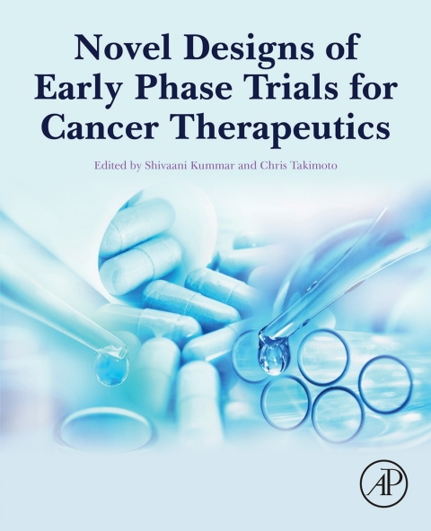 Cover image for book Novel Designs of Early Phase Trials for Cancer Therapeutics