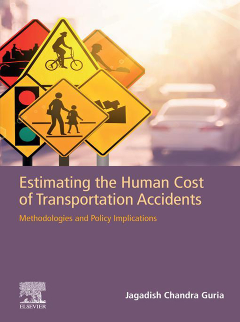 Cover image for book Estimating the Human Cost of Transportation Accidents