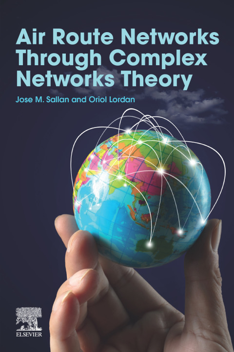 Cover image for book Air Route Networks Through Complex Networks Theory