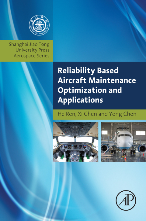 Cover image for book Reliability Based Aircraft Maintenance Optimization and Applications