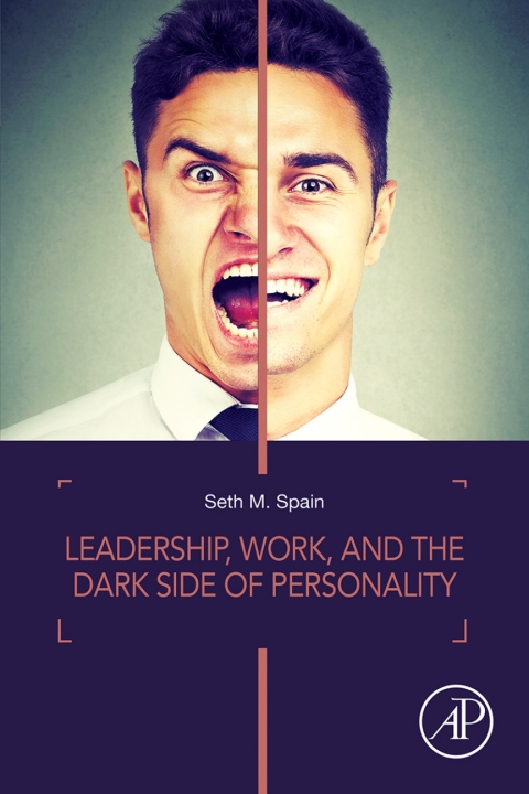 Cover image for book Leadership, Work, and the Dark Side of Personality