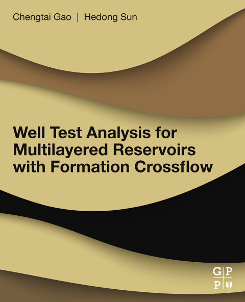 Cover image for book Well Test Analysis for Multilayered Reservoirs with Formation Crossflow