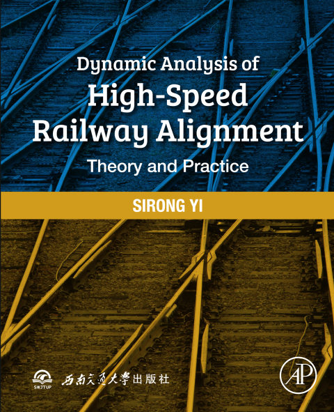 Cover image for book Dynamic Analysis of High-Speed Railway Alignment