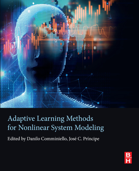 Cover image for book Adaptive Learning Methods for Nonlinear System Modeling