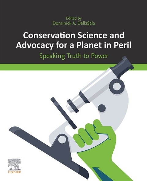 Conservation Science and Advocacy for a Planet in Peril 