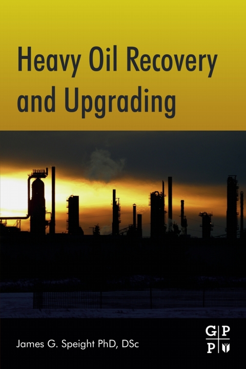Cover image for book Heavy Oil Recovery and Upgrading