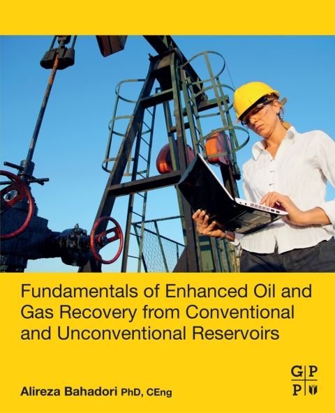Cover image for book Fundamentals of Enhanced Oil and Gas Recovery from Conventional and Unconventional Reservoirs