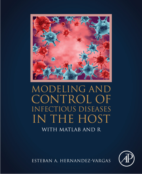 Cover image for book Modeling and Control of Infectious Diseases in the Host