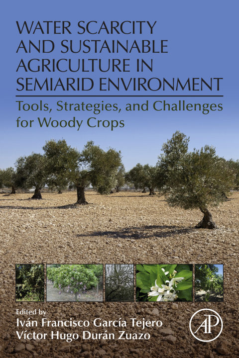 Cover image for book Water Scarcity and Sustainable Agriculture in Semiarid Environment