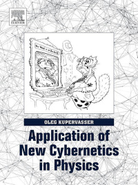 Titelbild: Application of New Cybernetics in Physics 9780128128015