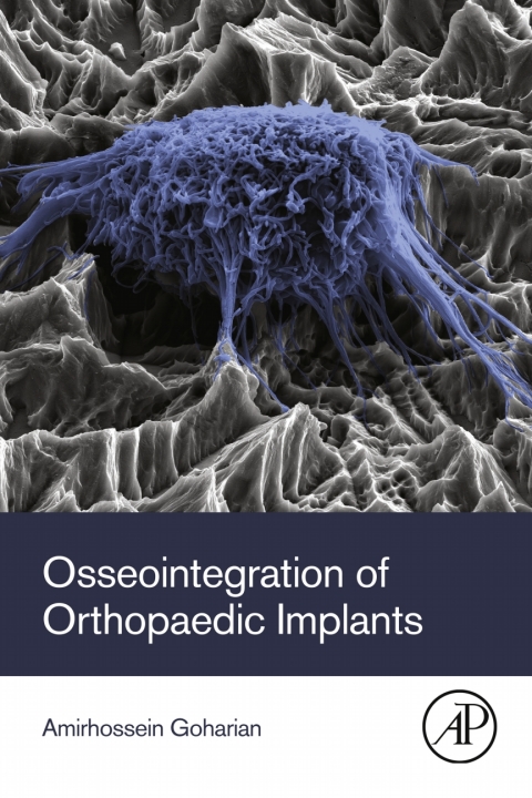 Cover image for book Osseointegration of Orthopaedic Implants