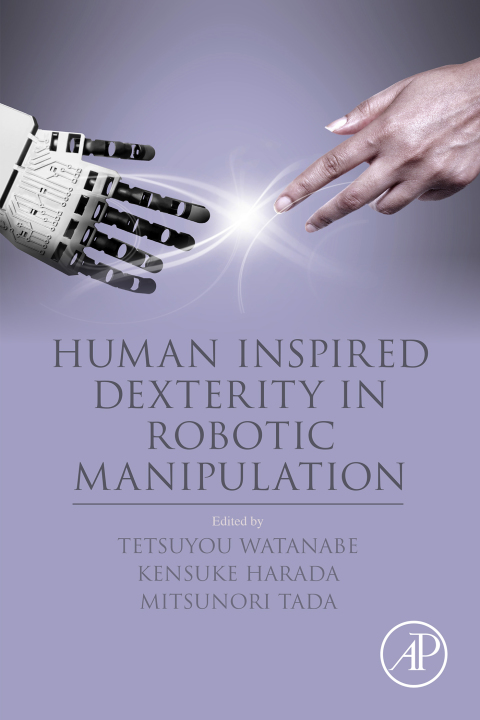 Cover image for book Human Inspired Dexterity in Robotic Manipulation