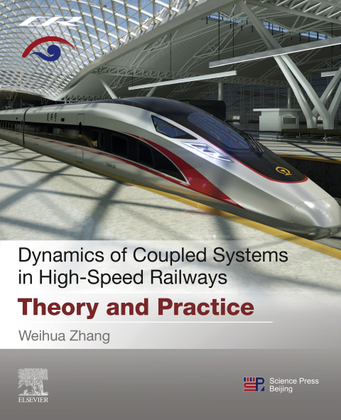 Cover image for book Dynamics of Coupled Systems in High-Speed Railways