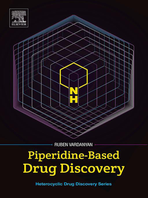 Cover image for book Piperidine-Based Drug Discovery