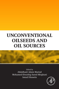 Titelbild: Unconventional Oilseeds and Oil Sources 9780128094358