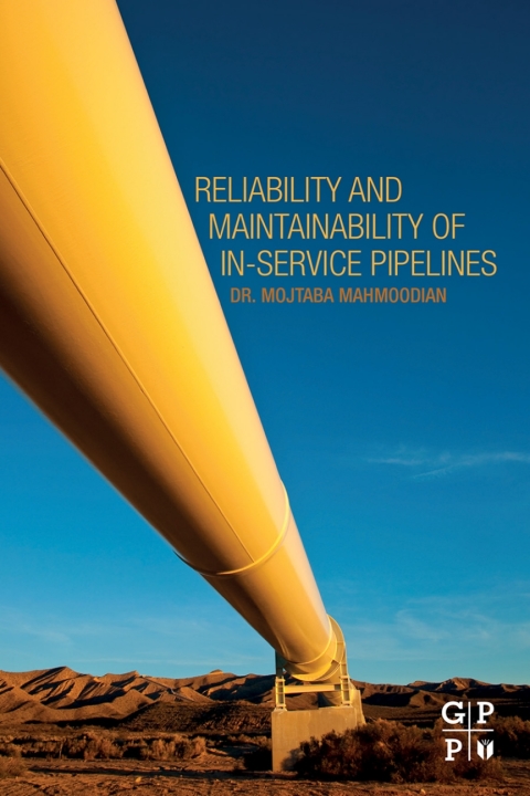 Cover image for book Reliability and Maintainability of In-Service Pipelines