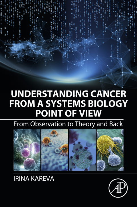 Cover image for book Understanding Cancer from a Systems Biology Point of View