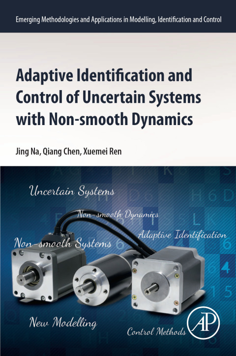 Adaptive Identification and Control of Uncertain Systems with Non-smooth Dynamics 