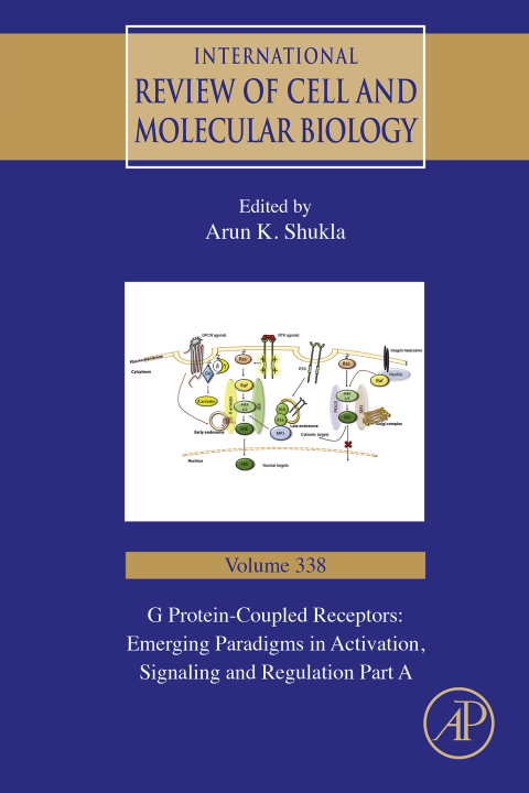 Cover image for book G Protein-Coupled Receptors: Emerging Paradigms in Activation, Signaling and Regulation Part A