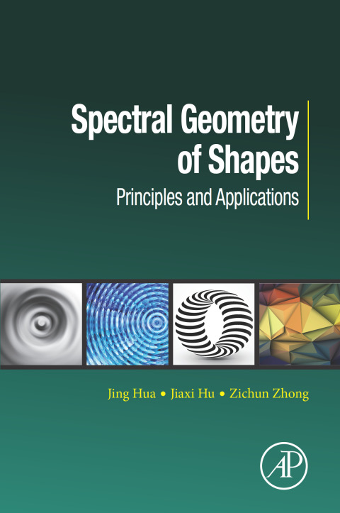 Cover image for book Spectral Geometry of Shapes