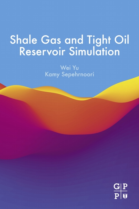 Cover image for book Shale Gas and Tight Oil Reservoir Simulation