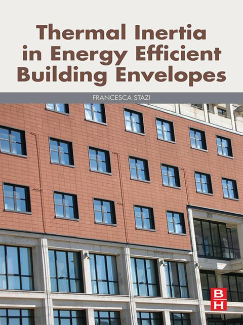 Cover image for book Thermal Inertia in Energy Efficient Building Envelopes