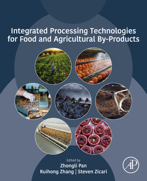 Cover image for book Integrated Processing Technologies for Food and Agricultural By-Products