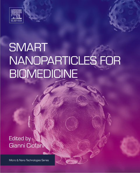 Cover image for book Smart Nanoparticles for Biomedicine