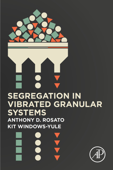 Cover image for book Segregation in Vibrated Granular Systems