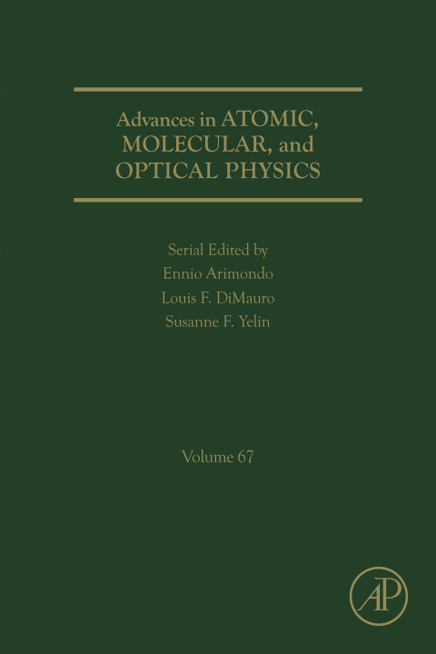 Cover image for book Advances in Atomic, Molecular, and Optical Physics