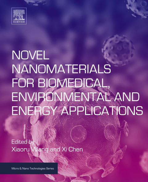 Cover image for book Novel Nanomaterials for Biomedical, Environmental and Energy Applications