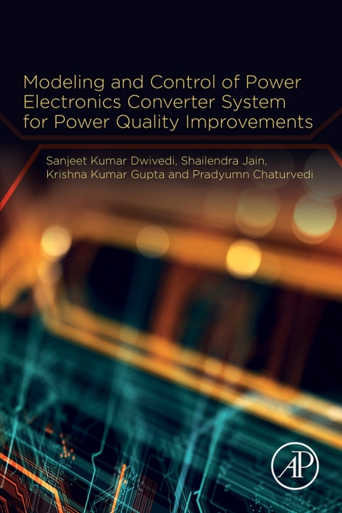 Modeling and Control of Power Electronics Converter System for Power Quality Improvements 