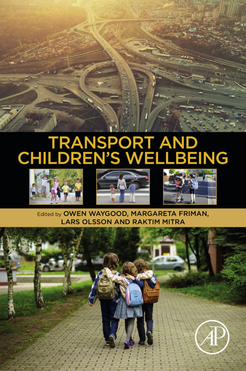 Cover image for book Transport and Children’s Wellbeing
