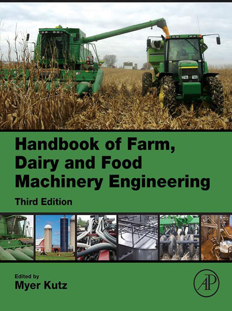 Cover image for book Handbook of Farm, Dairy and Food Machinery Engineering