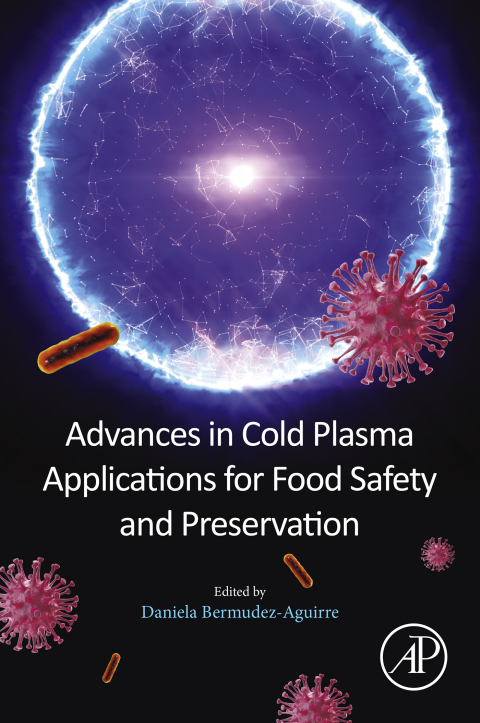 Cover image for book Advances in Cold Plasma Applications for Food Safety and Preservation