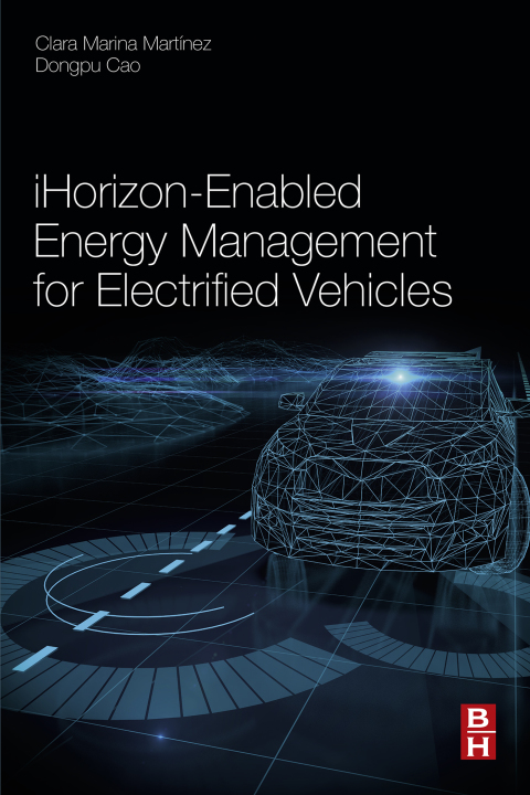 Cover image for book iHorizon-Enabled Energy Management for Electrified Vehicles
