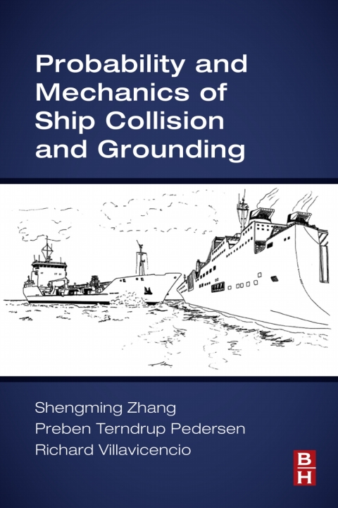 Cover image for book Probability and Mechanics of Ship Collision and Grounding