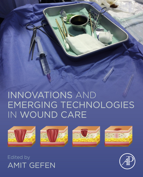 Cover image for book Innovations and Emerging Technologies in Wound Care