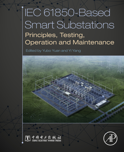Cover image for book IEC 61850-Based Smart Substations