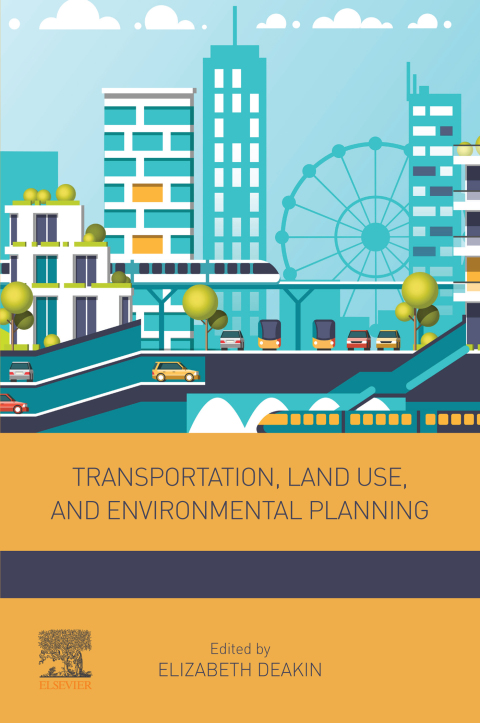Cover image for book Transportation, Land Use, and Environmental Planning