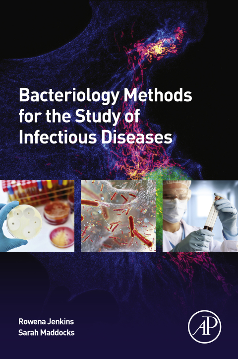 Cover image for book Bacteriology Methods for the Study of Infectious Diseases