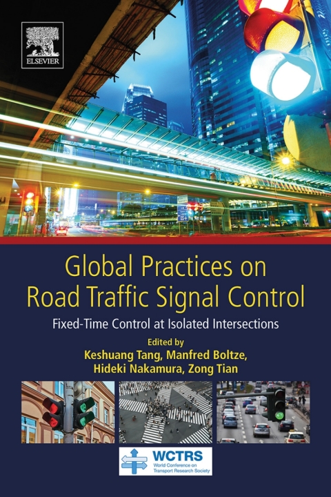 Cover image for book Global Practices on Road Traffic Signal Control