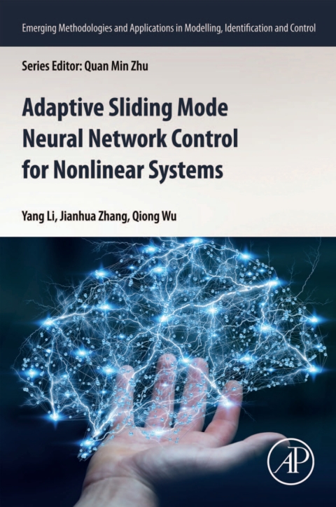 Adaptive Sliding Mode Neural Network Control for Nonlinear Systems 