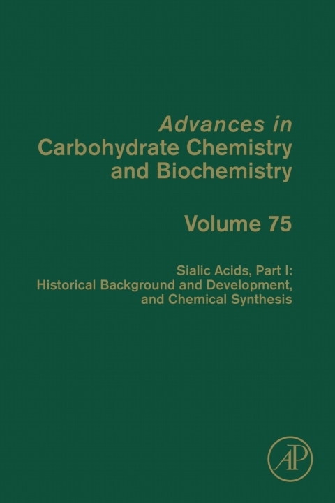 Cover image for book Sialic Acids, Part I: Historical Background and Development and Chemical Synthesis
