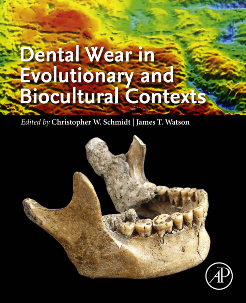 Cover image for book Dental Wear in Evolutionary and Biocultural Contexts