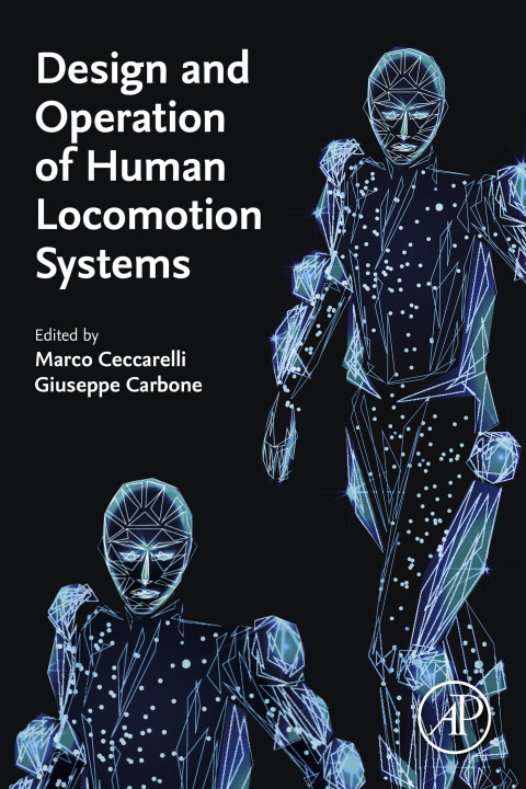 Cover image for book Design and Operation of Human Locomotion Systems