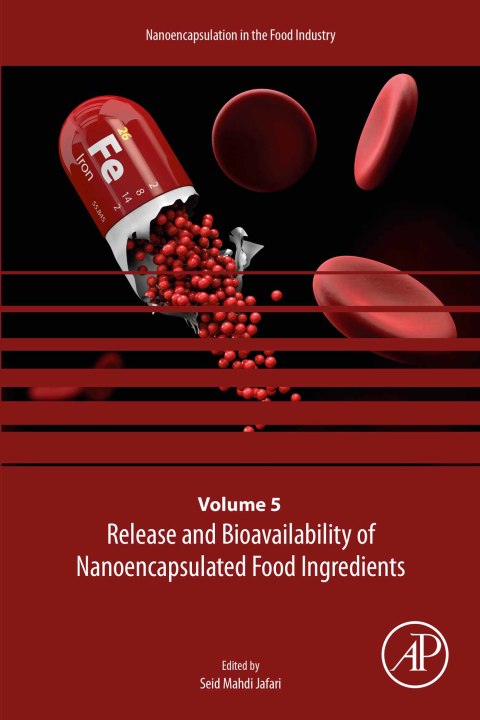 Cover image for book Release and Bioavailability of Nanoencapsulated Food Ingredients