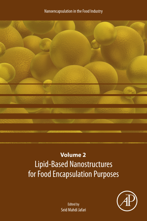 Cover image for book Lipid-Based Nanostructures for Food Encapsulation Purposes