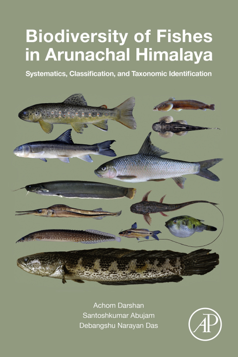 Biodiversity of Fishes in Arunachal Himalaya 