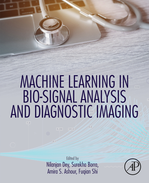Cover image for book Machine Learning in Bio-Signal Analysis and Diagnostic Imaging